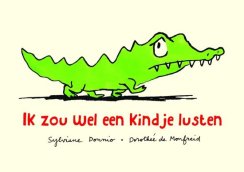 ik zou wel een kindje lusten