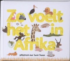 Zo voelt het in Afrika