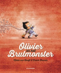 Olivier en het Brulmonster