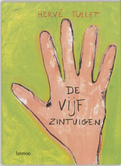 vijf zintuigen tullet