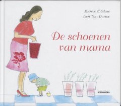 De schoenen van mama